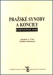 Pražské synody koncily předhusitské doby Zdeňka Hledíková