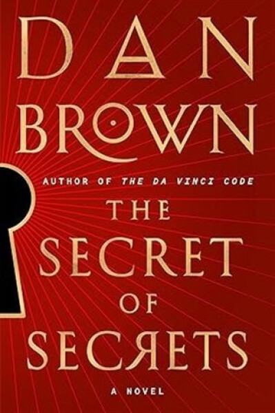 The Secret of Secrets (US edition) - Dan Brown
