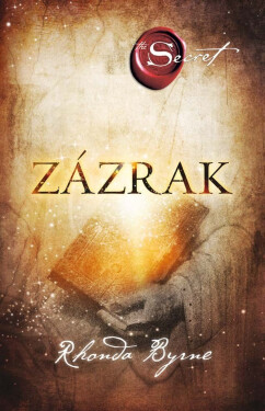 Zázrak (e-kniha) - Rhonda Byrne