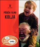 Příběh filmu Kolja - Darek Šmíd