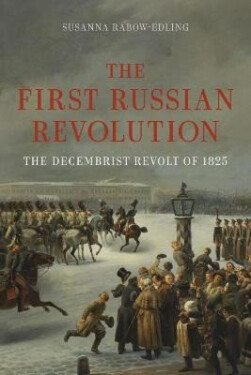 First Russian Revolution - Susanna Rabow-Edling