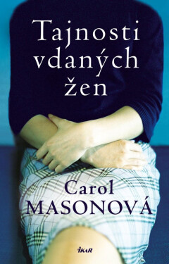 Tajnosti vdaných žen, 2. vydání - Carol Masonová