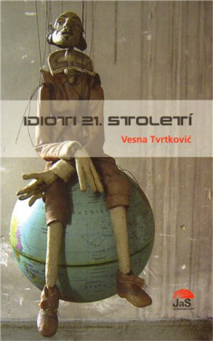 Idioti 21. století
