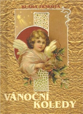 Vánoční koledy - Klára Trnková