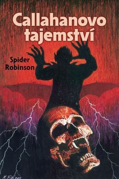 Callahanovo tajemství - Spider, Robinson