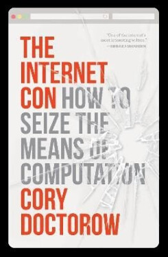 Internet Con - Cory Doctorow