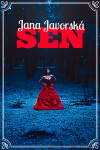 Sen - Jana Javorská
