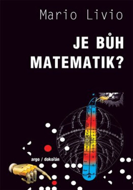Je bůh matematik? - Mario Livio
