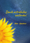 Deník astrálního cestování Klára Bednářová