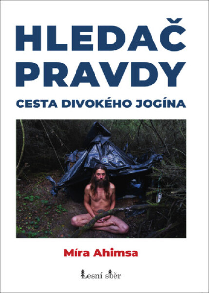 Hledač pravdy - Míra Ahimsa
