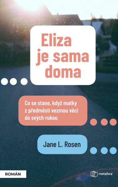 E-kniha: Eliza je sama doma od Rosenová Jane L.