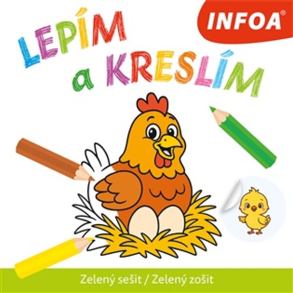Lepím a kreslím - Zelený sešit