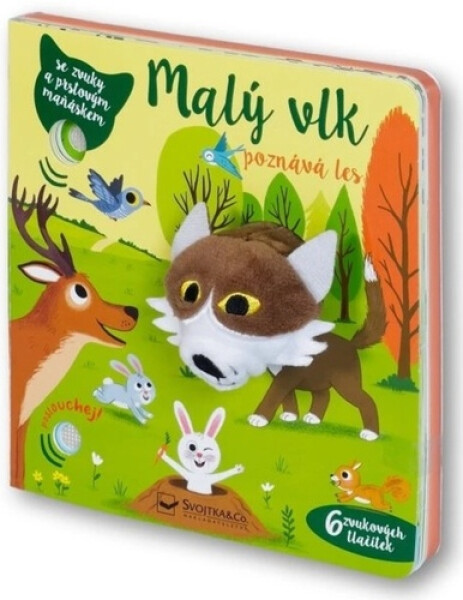 Malý vlk poznává les - se zvuky a prstovým maňáskem - Emilie Collet