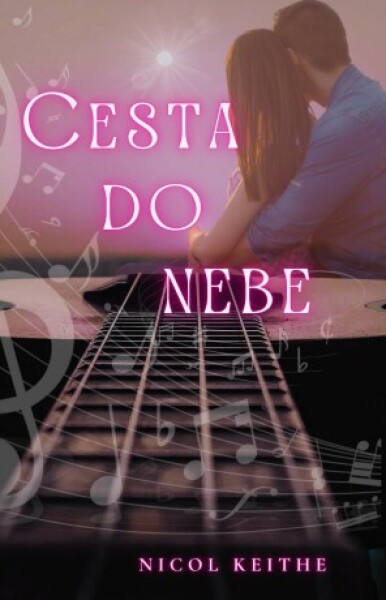 Cesta do nebe - Nicol Keithe - e-kniha