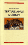 Tertullianus a církev - David Rankin