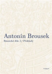 Antonín Brousek Básnické dílo