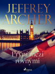 První mezi rovnými - Jeffrey Archer - e-kniha