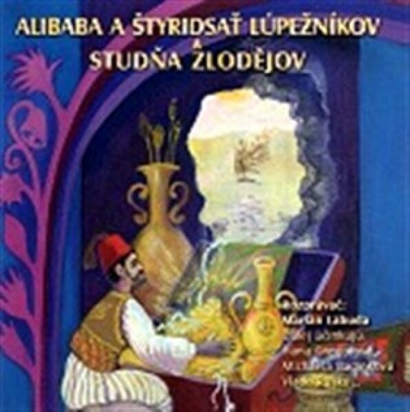 Alibaba štyridsať lúpežníkov,Studňa zlodejov