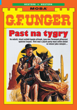 Past na tygry - G.F. Unger