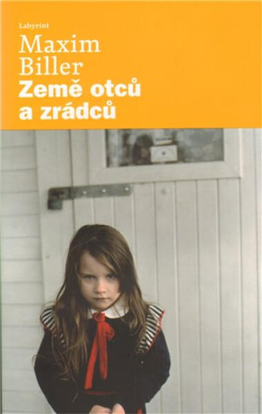 Země otců zrádců Maxim Biller