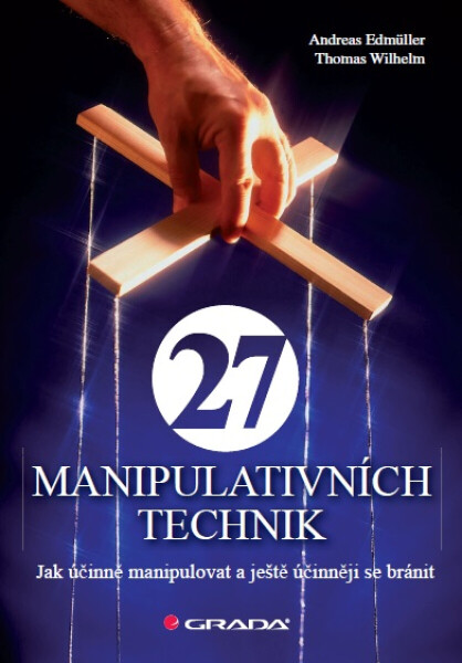 27 manipulativních technik - Andreas Edmüller, Thomas Wilhelm