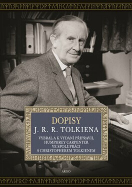 Dopisy J. R. R. Tolkiena - J. R. R. Tolkien