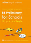 Cambridge English Qualifications Practice Tests for B1 Preliminary for Schools (Vol. 1) - Travis Peter