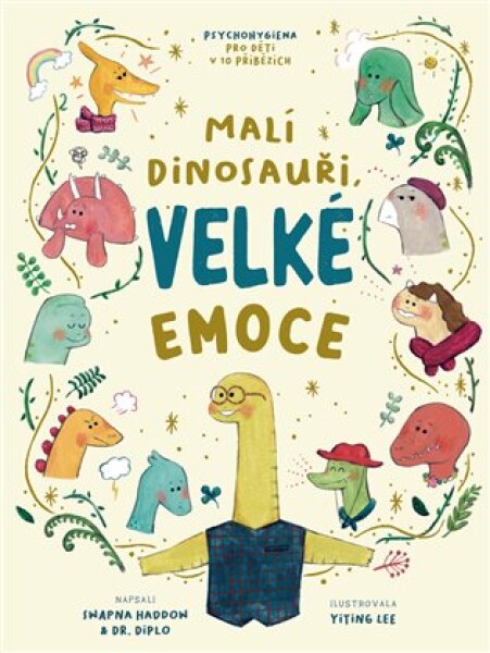 Malí dinosauři, velké emoce