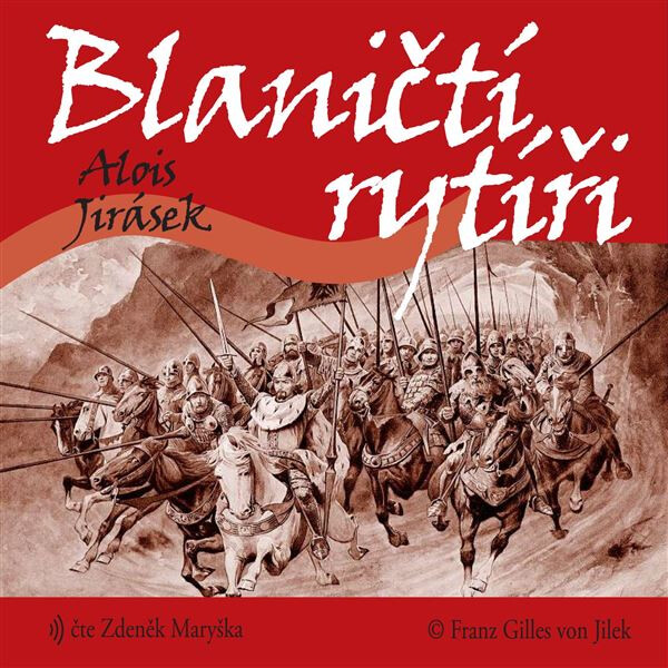 Blaničtí rytíři - Alois Jirásek
