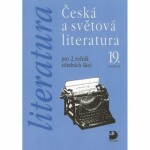 Česká a světová literatura pro 2.ročník středních škol