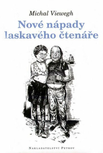 Nové nápady laskavého čtenáře (poškozená) - Michal Viewegh