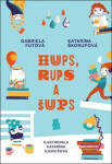 Hups, Rups Šups