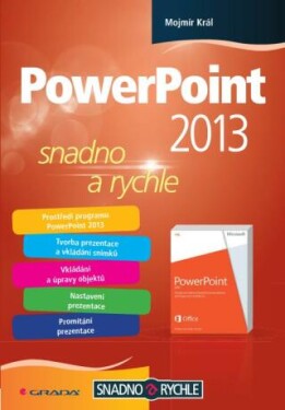 PowerPoint 2013 - Mojmír Král - e-kniha