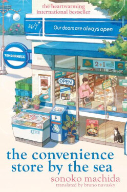 The Convenience Store by the Sea - Sonoko Machida