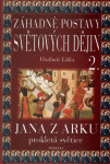 Záhadné postavy světových dějin