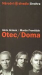 Otec / Doma - Martin Františák