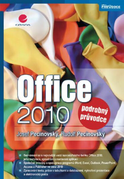 Office 2010 - Josef Pecinovský, Rudolf Pecinovský