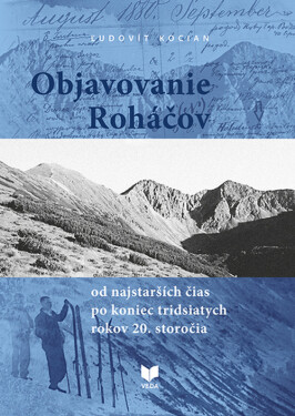 Objavovanie Roháčov - Ľudovít Kocian