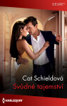 Svůdné tajemství - Cat Schield