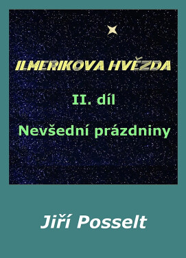 Nevšední prázdniny - Jiří Posselt