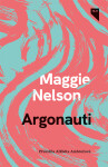 Argonauti - Maggie Nelson