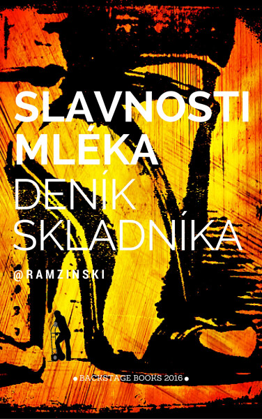 Slavnosti mléka - Robin Ramzinski