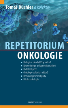 Repetitorium onkologie - Tomáš Büchler