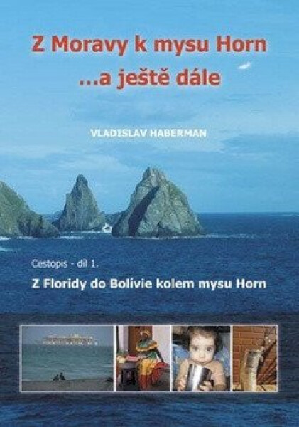 Moravy mysu Horn ještě dále mysu Horn