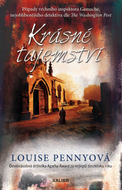 Krásné tajemství - Louise Penny
