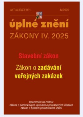 Aktualizace IV/1 2025 - Stavební zákon - Kolektiv autorú