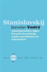 Stanislavského objev herecké kreativity jeho sociokulturní souvislosti Jaroslav Vostrý