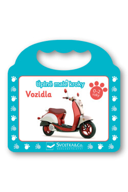 Úplně malé kroky Vozidla