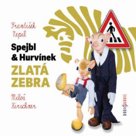 Spejbl & Hurvínek a Zlatá zebra - František Nepil - audiokniha