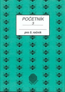 Početník pro 5. ročník ZŠ - 3.díl - Jiřina Brzobohatá